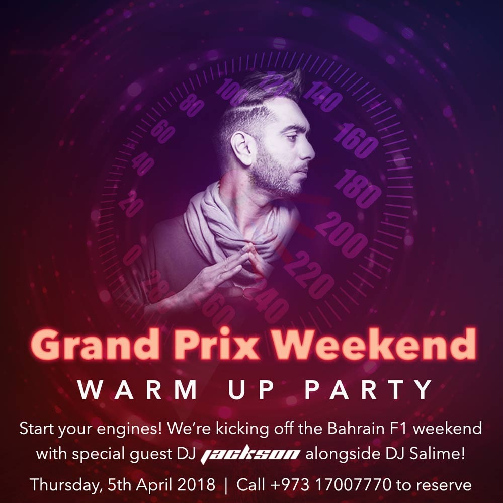 Grand Prix Weekend Warm Up Party: Thursday 5th April